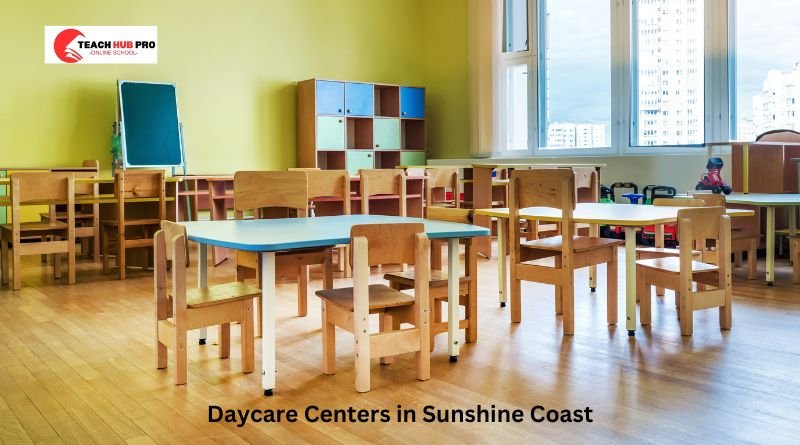 Highly Recommended Daycare Centers in Sunshine Coast: A Guide for Parents